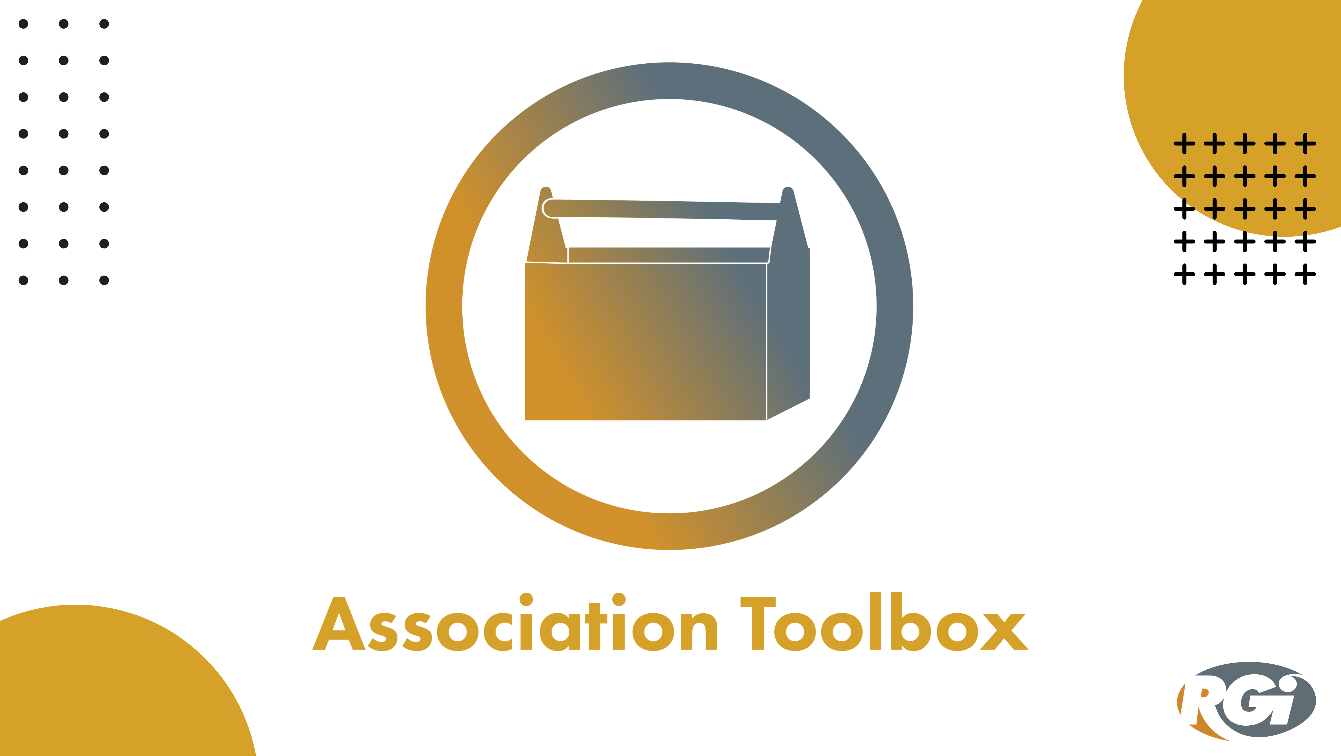 RGI Blog Association Toolbox logo next to Raybourn Group International (RGI) logo. Orange circles and Grey dots in the corners.